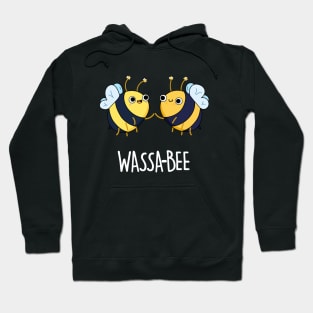 Wassabee Cute Wasabi Bee Pun Hoodie